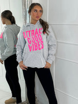 Attract Good Vibes Hoodie - Grey