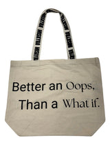 Better An Oops Branded Strap Slogan Tote Bag - Natural