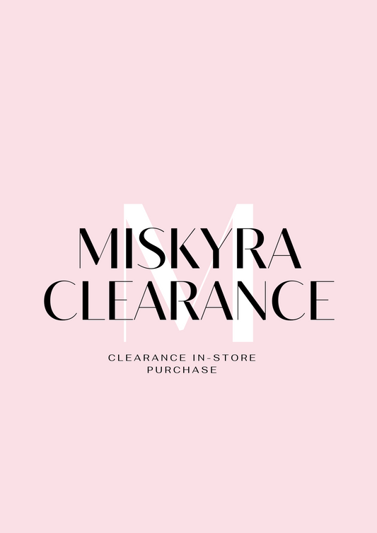 Miskyra Clearance Items
