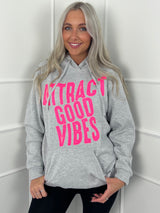 Attract Good Vibes Hoodie - Grey