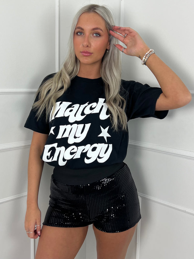 Match My Energy T-Shirt - Black