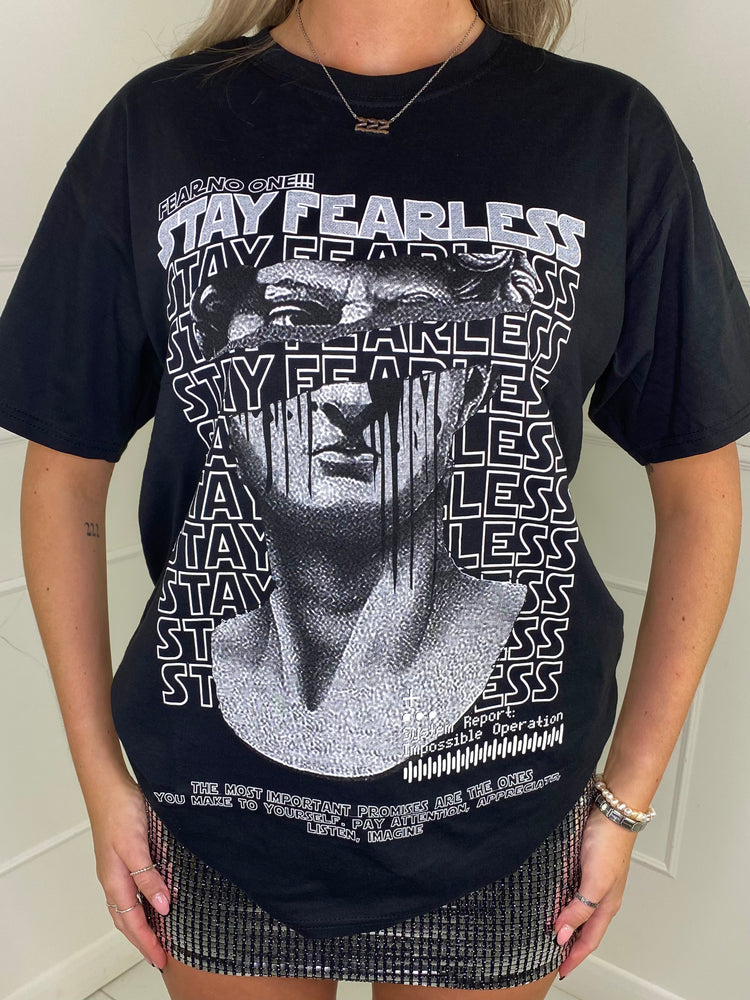 Stay Fearless Statue T-Shirt- Black